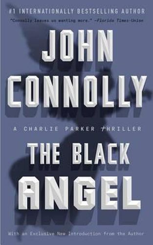 The Black Angel: A Charlie Parker Thriller