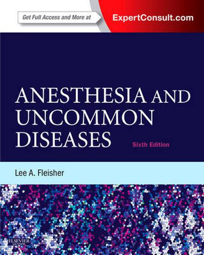 Cover image for Anesthesia and Uncommon Diseases: Expert Consult - Online and Print