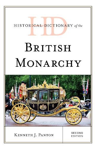 Historical Dictionary of the British Monarchy