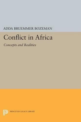 Cover image for Conflict in Africa: Concepts and Realities