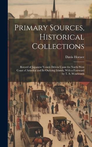 Cover image for Primary Sources, Historical Collections