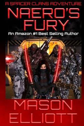 Cover image for Naero's Fury: A Spacer clans Adventure