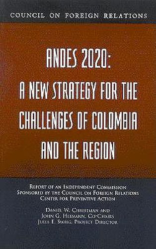 Andes 2020: A New Strategy for the Challenges of Columbia and the Region