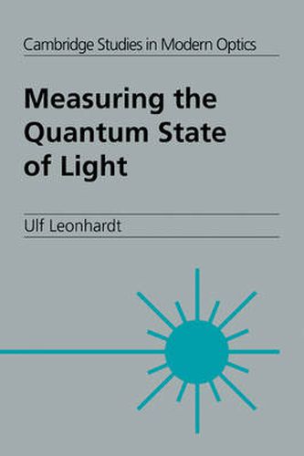 Cover image for Measuring the Quantum State of Light