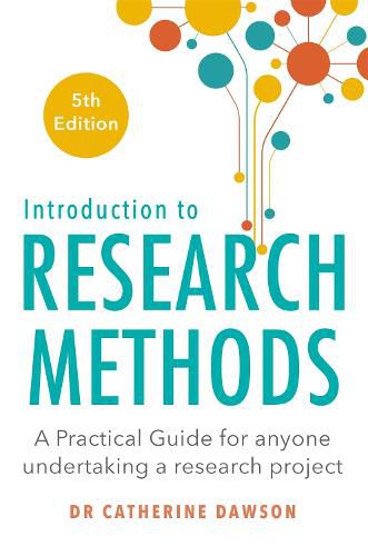 Cover image for Introduction to Research Methods 5th Edition: A Practical Guide for Anyone Undertaking a Research Project