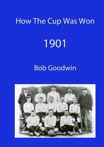 Cover image for How the Cup Was Won - 1901