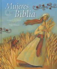 Cover image for Mujeres de La Biblia (Women of the Bible)
