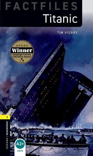 Cover image for Oxford Bookworms Library Factfiles: Level 1:: Titanic audio pack