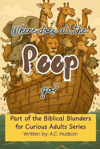 Cover image for Where Does All the Poop Go?