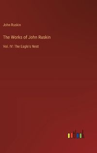 Cover image for The Works of John Ruskin