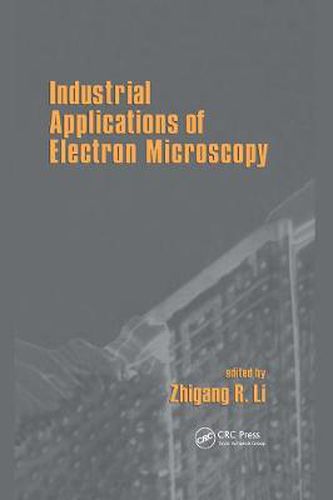 Cover image for Industrial Applications Of Electron Microscopy