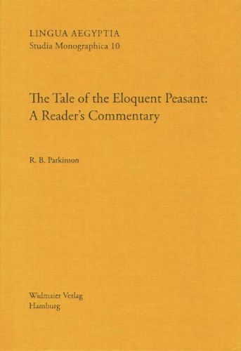 Cover image for The Tale of the Eloquent Peasant: A Reader's Commentary