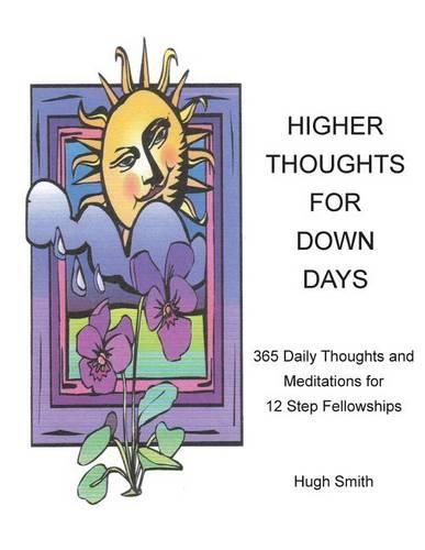 Cover image for Higher Thoughts for Down Days