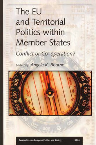 Cover image for The EU and Territorial Politics within Member States: Conflict or Co-operation?