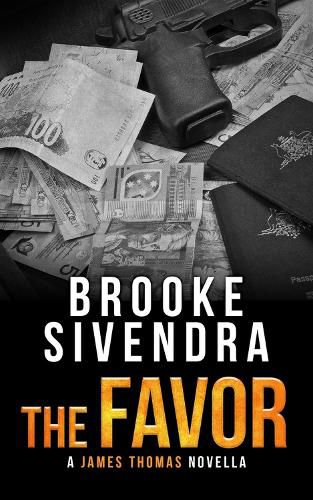 Cover image for The Favor: A Romantic Thriller