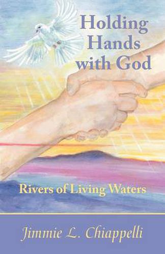 Cover image for Holding Hands With God: Rivers of Living Waters