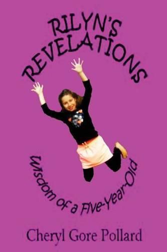 Cover image for Rilyn's Revelations (color): Wisdom of a Five-Year-Old