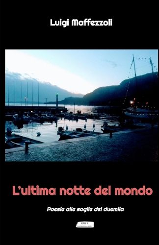 Cover image for L'ultima notte del mondo