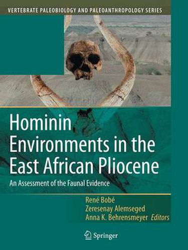 Cover image for Hominin Environments in the East African Pliocene: An Assessment of the Faunal Evidence