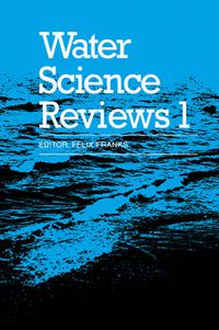 Cover image for Water Science Reviews: Volume 1