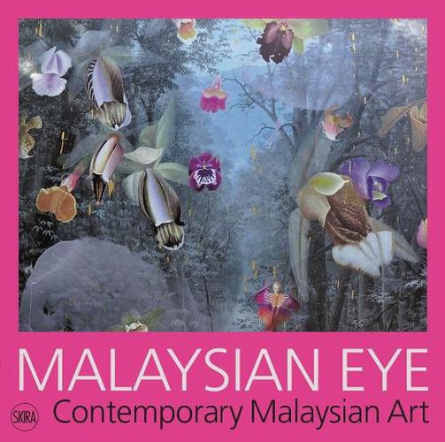 Cover image for Malaysian Eye: Contemporary Malaysian Art