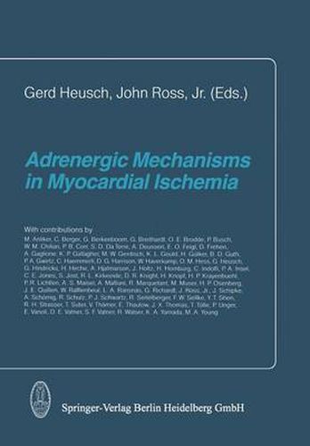 Cover image for Adrenergic Mechanisms in Myocardial Ischemia