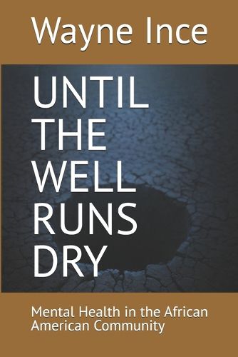 Cover image for Until the Well Runs Dry