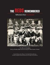 Cover image for The Reds Remembered: Reflections from Terry Beckett