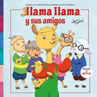 Cover image for Llama Llama y sus amigos / Llama Llama And Friends