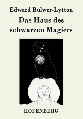 Cover image for Das Haus des schwarzen Magiers