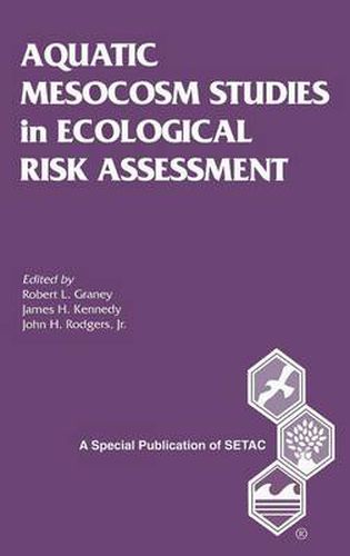 Cover image for AQUATIC MESOCOSM STUDIES in ECOLOGICAL RISK ASSESSMENT