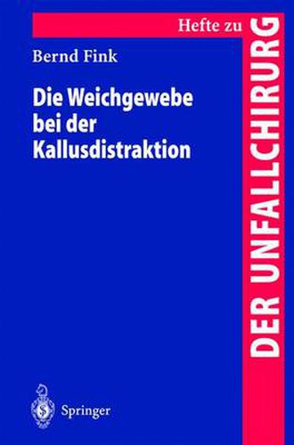 Cover image for Die Weichgewebe Bei Der Kallusdistraktion