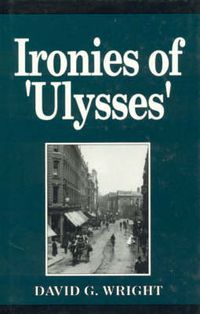 Cover image for Ironies in Ulysses