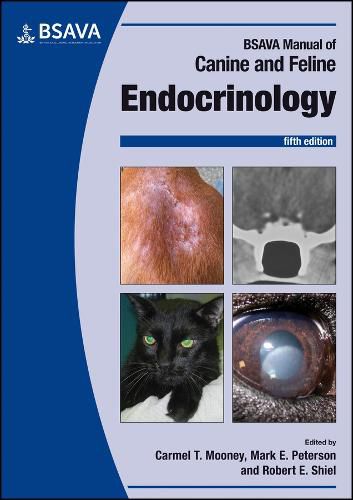 Cover image for BSAVA Manual of Canine and Feline Endocrinology, F ifth Edition