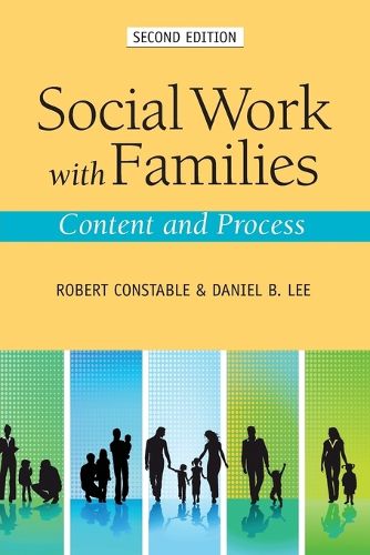 Cover image for Social Work with Families: Content and Process