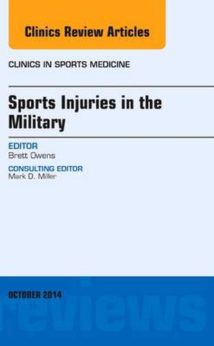 Cover image for Sports Injuries in the Military, An Issue of Clinics in Sports Medicine