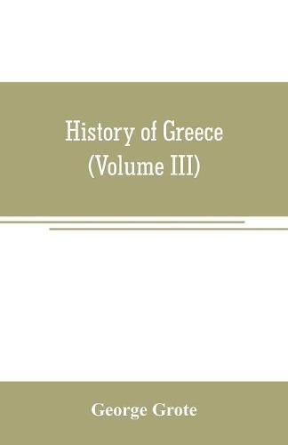 Cover image for History of Greece (Volume III)