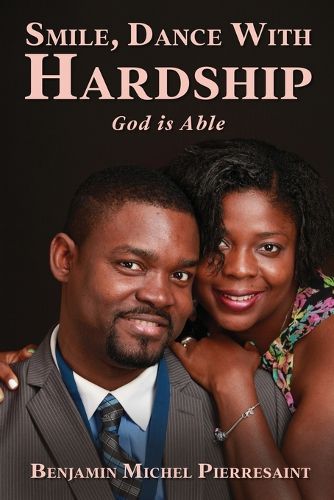 Cover image for Smile, Dance with Hardship, God is Able