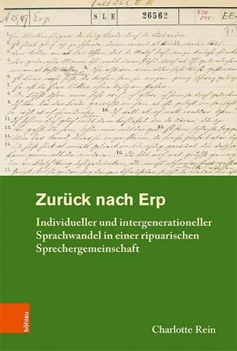 Cover image for Zuruck nach Erp: Individueller und intergenerationeller Sprachwandel in einer ripuarischen Sprechergemeinschaft