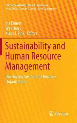 Cover image for Sustainability and Human Resource Management: Developing Sustainable Business Organizations