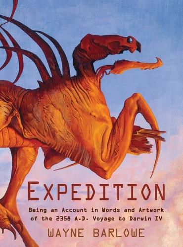 Cover image for Expedition: Being an Account in Words and Artwork of the 2358 A.D. Voyage to Darwin IV