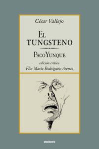 Cover image for El Tungsteno / Paco Yunque