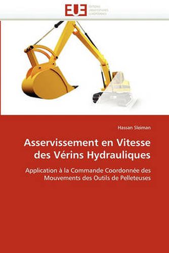Cover image for Asservissement En Vitesse Des Vrins Hydrauliques