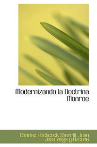 Cover image for Modernizando La Doctrina Monroe