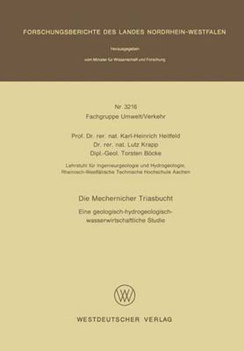 Cover image for Die Mechernicher Triasbucht: Eine Geologisch-Hydrogeologisch-Wasserwirtschaftliche Studie