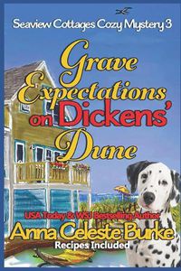 Cover image for Grave Expectations on Dickens' Dune Seaview Cottages Cozy Mystery #3