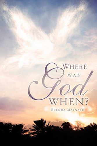 Cover image for Where was God When?