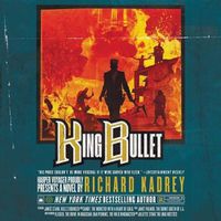 Cover image for King Bullet: A Sandman Slim Novel