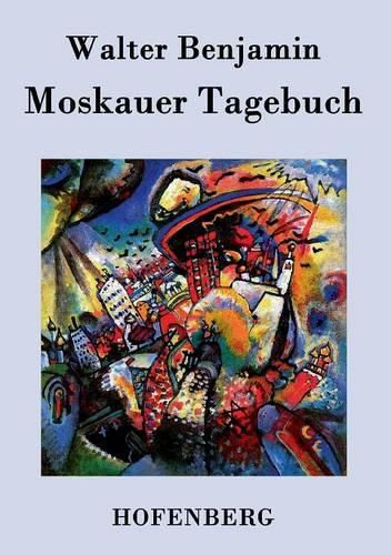 Cover image for Moskauer Tagebuch: 1926-1927
