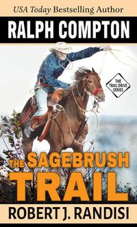 Cover image for Ralph Compton the Sagebrush Trail